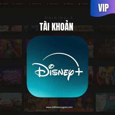 Tài Khoản Disney+ Plus Giá Tốt - Xem phim bom tấn & nội dung độc quyền