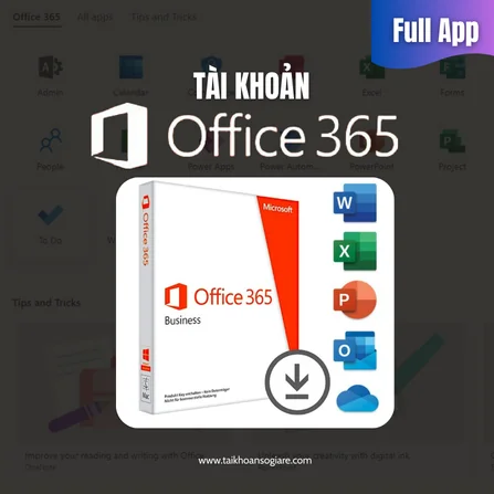 Tài Khoản Microsoft Office 365 Bản Quyền Full App Giá Rẻ