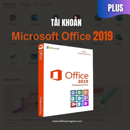 Key Office 2019 Professional Plus – Bản Quyền Vĩnh Viễn Chính Hãng